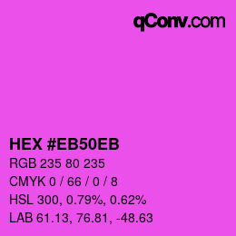 Color code: HEX #EB50EB | qconv.com