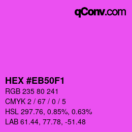 Color code: HEX #EB50F1 | qconv.com
