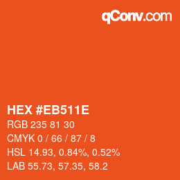 カラーコード: HEX #EB511E | qconv.com