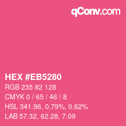 Farbcode: HEX #EB5280 | qconv.com