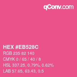 Color code: HEX #EB528C | qconv.com