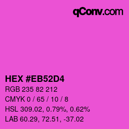 Color code: HEX #EB52D4 | qconv.com