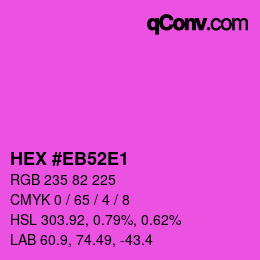 Color code: HEX #EB52E1 | qconv.com