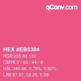 Color code: HEX #EB5384 | qconv.com