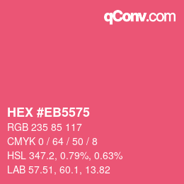 Color code: HEX #EB5575 | qconv.com