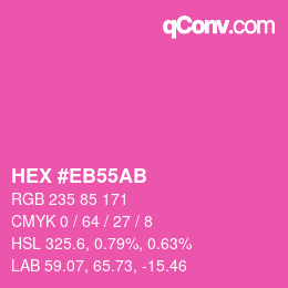 Color code: HEX #EB55AB | qconv.com