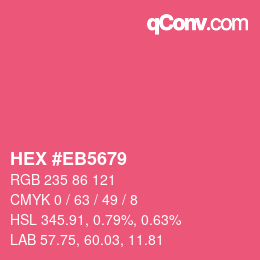 Color code: HEX #EB5679 | qconv.com