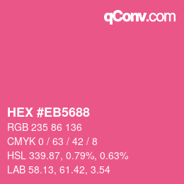 Color code: HEX #EB5688 | qconv.com