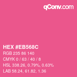 Color code: HEX #EB568C | qconv.com