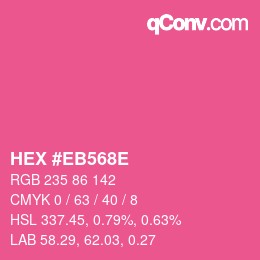 Color code: HEX #EB568E | qconv.com