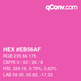 Color code: HEX #EB56AF | qconv.com