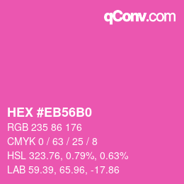 Color code: HEX #EB56B0 | qconv.com