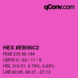 Color code: HEX #EB56C2 | qconv.com