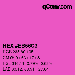 Color code: HEX #EB56C3 | qconv.com