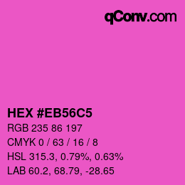 Color code: HEX #EB56C5 | qconv.com