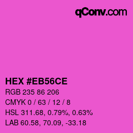 Color code: HEX #EB56CE | qconv.com