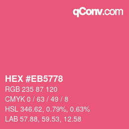 Color code: HEX #EB5778 | qconv.com
