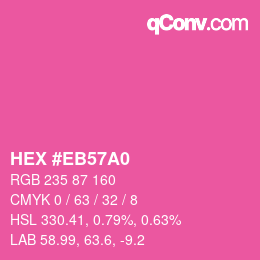 Color code: HEX #EB57A0 | qconv.com