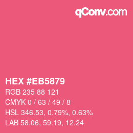 Color code: HEX #EB5879 | qconv.com