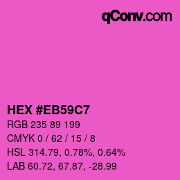 カラーコード: HEX #EB59C7 | qconv.com