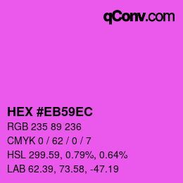 Color code: HEX #EB59EC | qconv.com