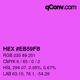 Color code: HEX #EB59FB | qconv.com