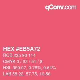 Color code: HEX #EB5A72 | qconv.com
