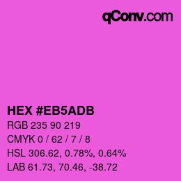 カラーコード: HEX #EB5ADB | qconv.com
