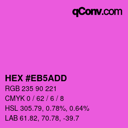 Color code: HEX #EB5ADD | qconv.com