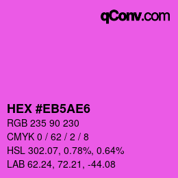 Color code: HEX #EB5AE6 | qconv.com