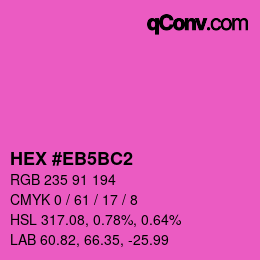 Color code: HEX #EB5BC2 | qconv.com