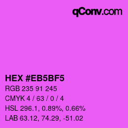 カラーコード: HEX #EB5BF5 | qconv.com