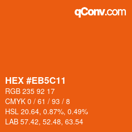 カラーコード: HEX #EB5C11 | qconv.com