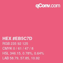 Color code: HEX #EB5C7D | qconv.com