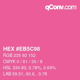 Color code: HEX #EB5C98 | qconv.com