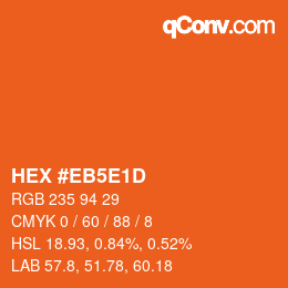 Farbcode: HEX #EB5E1D | qconv.com