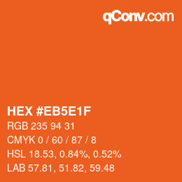 颜色代码: HEX #EB5E1F | qconv.com