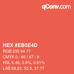 カラーコード: HEX #EB5E4D | qconv.com