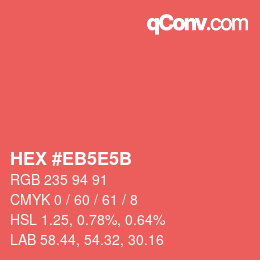 Color code: HEX #EB5E5B | qconv.com