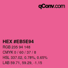 Código de color: HEX #EB5E94 | qconv.com