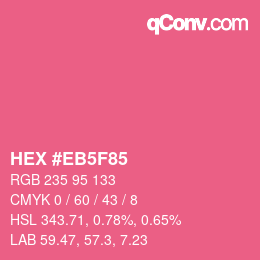 Color code: HEX #EB5F85 | qconv.com