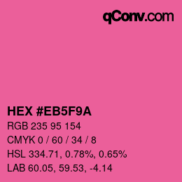 Color code: HEX #EB5F9A | qconv.com