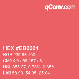 Color code: HEX #EB6064 | qconv.com