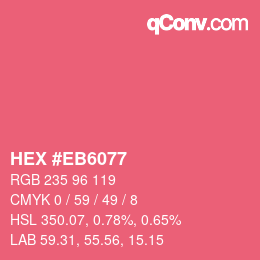 Color code: HEX #EB6077 | qconv.com