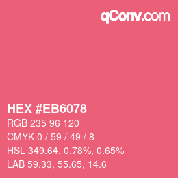 Color code: HEX #EB6078 | qconv.com