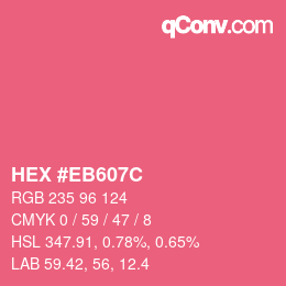 Color code: HEX #EB607C | qconv.com