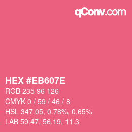 Color code: HEX #EB607E | qconv.com