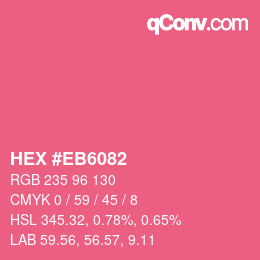 Color code: HEX #EB6082 | qconv.com