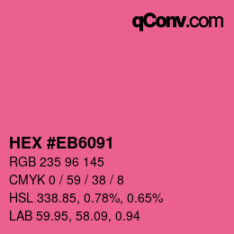 Color code: HEX #EB6091 | qconv.com