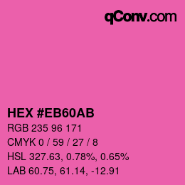 Color code: HEX #EB60AB | qconv.com